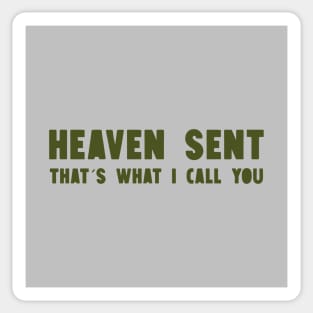 Heaven Sent, green Sticker